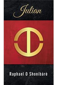 Julian: A Spy Thriller and Fantasy Collection