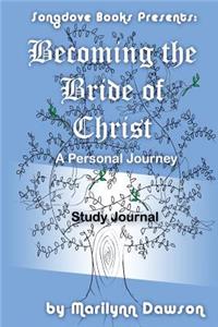 Becoming the Bride of Christ