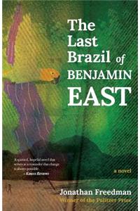 Last Brazil of Benjamin East