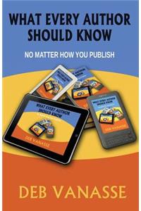 What Every Author Should Know