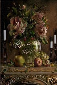 Romantic Morsels