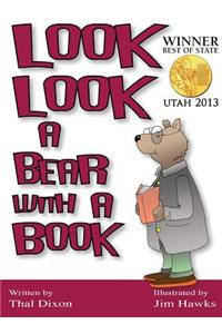 Look Look a Bear with a Book