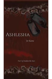 Ashlesha - Part I of Awaken the Stars