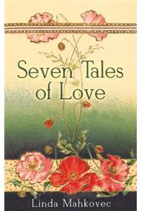 Seven Tales of Love