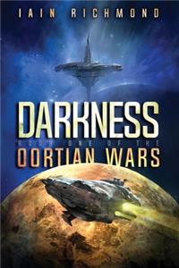 Darkness: Book One of the Oortian Wars