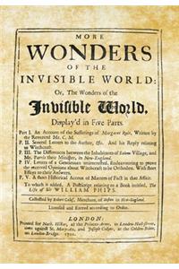 More Wonders of the Invisible World