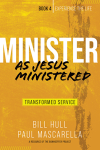 Minister as Jesus Ministered