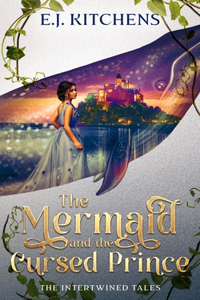 The Mermaid and the Cursed Prince