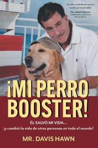 ¡Mi Perro Booster!