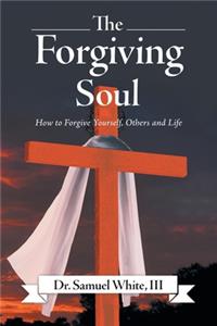 Forgiving Soul