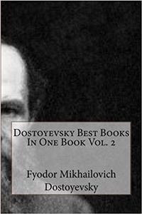 Dostoyevsky Best Books in One Book Vol. 2