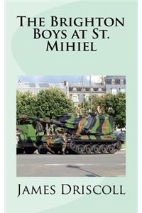The Brighton Boys at St. Mihiel