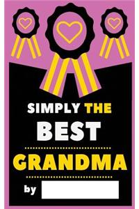 Simply The Best Grandma