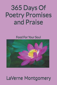 365 Days Of Poetry Promises and Praise