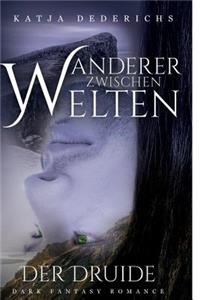 Wanderer zwischen Welten