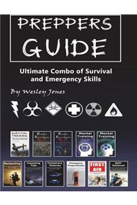 Prepper's Guide: Ultimate Combo of Survival and Emergency Skills