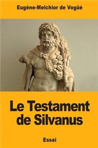 Le Testament de Silvanus