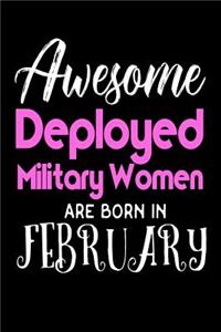 Awesome Deployed Military Women Are Born In February