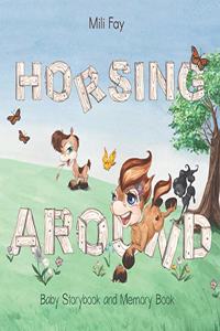 Horsing Around Baby Storybook and Memory Book