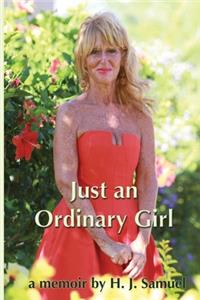 Just an Ordinary Girl