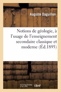 Notions de géologie, à l'usage de l'enseignement secondaire classique