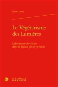 Le Vegetarisme Des Lumieres