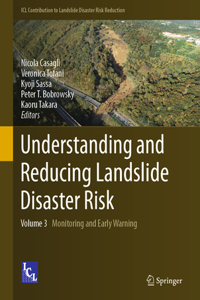 Understanding and Reducing Landslide Disaster Risk