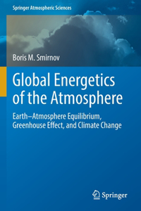 Global Energetics of the Atmosphere