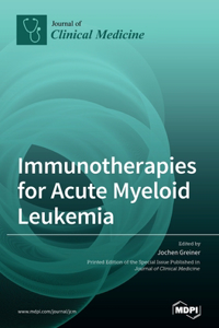 Immunotherapies for Acute Myeloid Leukemia