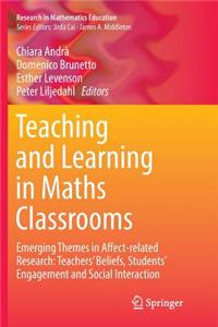 Teaching and Learning in Maths Classrooms