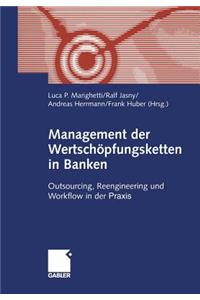 Management Der Wertschöpfungsketten in Banken