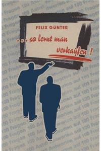 ...So Lernt Man Verkaufen!