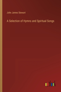 Selection of Hymns and Spiritual Songs