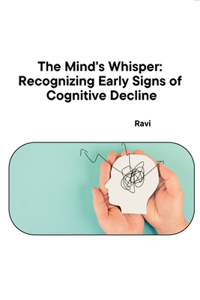 The Mind's Whisper