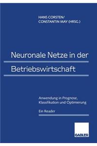 Neuronale Netze in Der Betriebswirtschaft