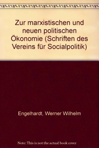 Zur Marxistischen Und Neuen Politischen Okonomie