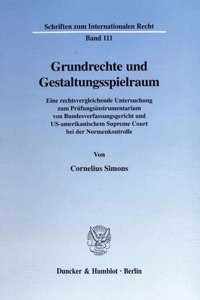 Grundrechte Und Gestaltungsspielraum