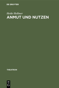 Anmut Und Nutzen