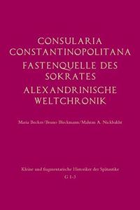 Consularia Constantinopolitana Und Verwandte Quellen