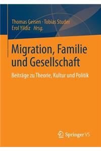 Migration, Familie Und Gesellschaft