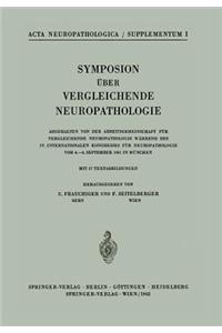 Symposion Über Vergleichende Neuropathologie