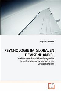 Psychologie Im Globalen Devisenhandel