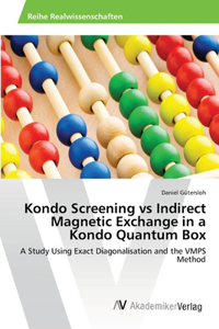Kondo Screening vs Indirect Magnetic Exchange in a Kondo Quantum Box