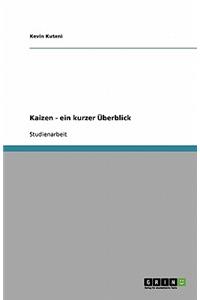 Kaizen. Ein kurzer Überblick