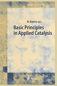 Basic Principles in Applied Catalysis