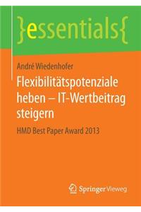 Flexibilitätspotenziale Heben - It-Wertbeitrag Steigern