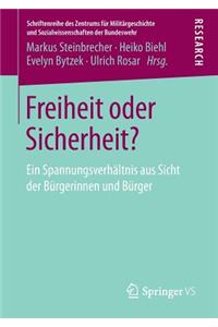 Freiheit Oder Sicherheit?