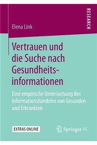 Vertrauen und die Suche nach Gesundheitsinformationen