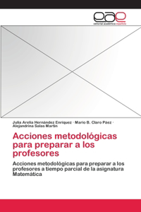 Acciones metodológicas para preparar a los profesores