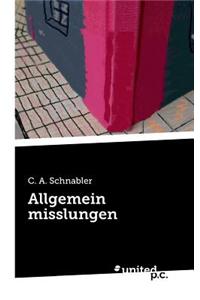Allgemein Misslungen